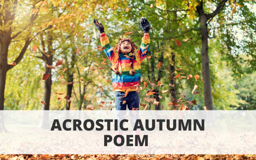 Acrostic Autumn Poem