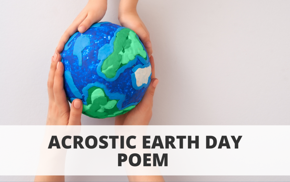 Acrostic Earth Day Poem Virtually Bgcmc