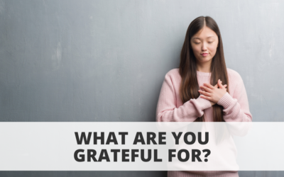 What Are You Grateful For?