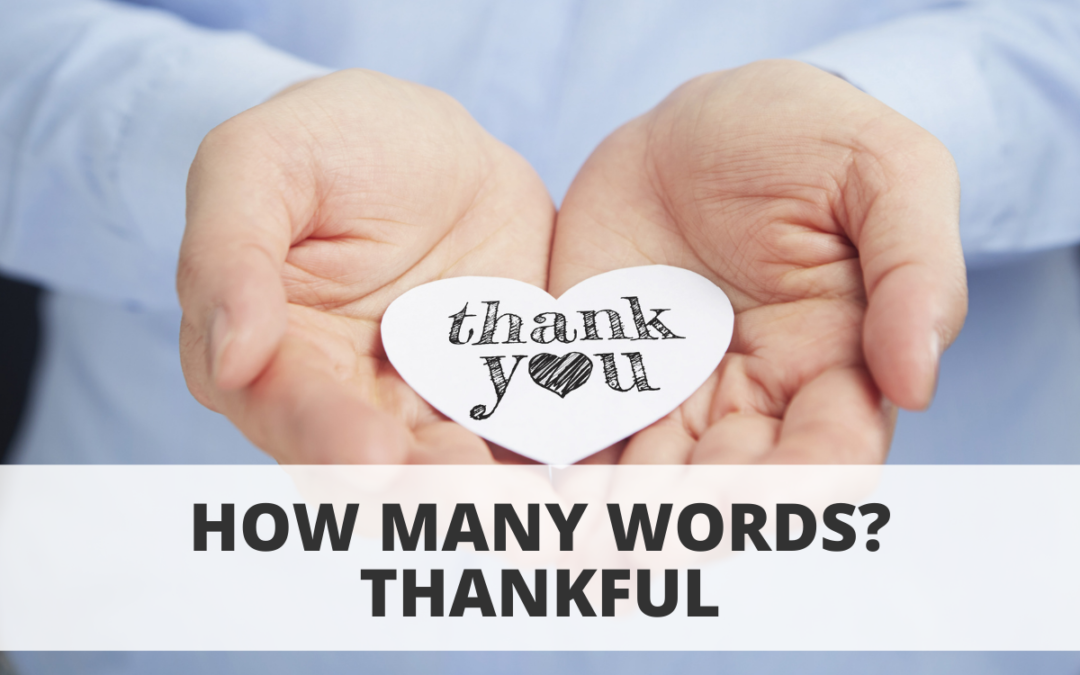 How Many Words? Thankful