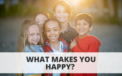 What Makes You Happy?