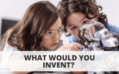 What Would You Invent?