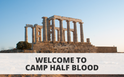 Welcome to Camp Half Blood