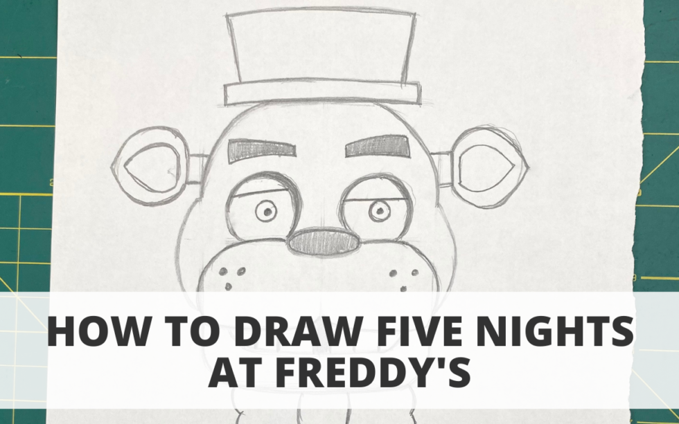 How to Draw Five Nights at Freddy’s | Virtually BGCMC