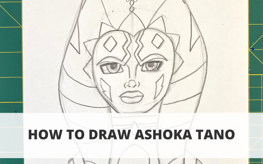 How to Draw Ashoka Tano