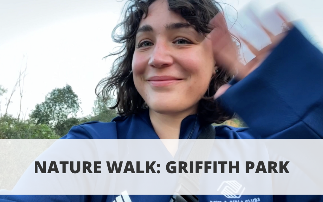 Nature Walk: Griffith Park