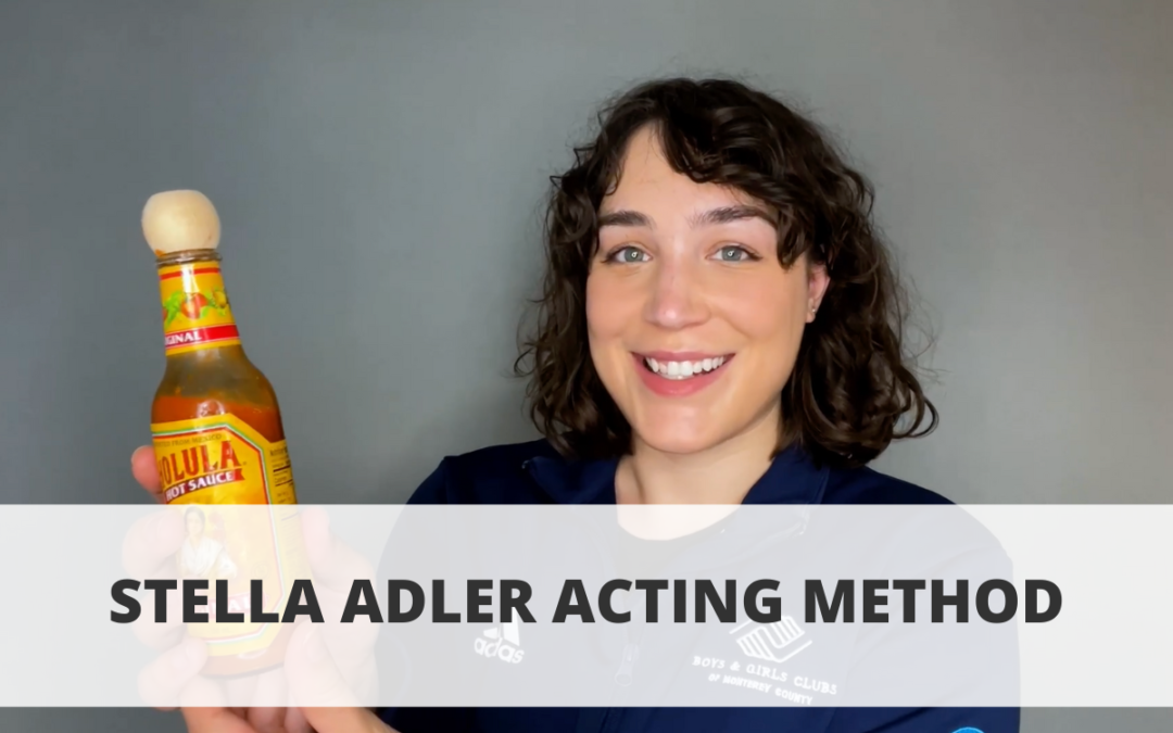 Stella Adler Acting Method