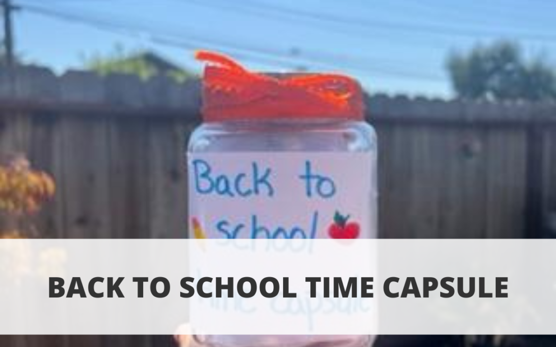 Back to School Time Capsule