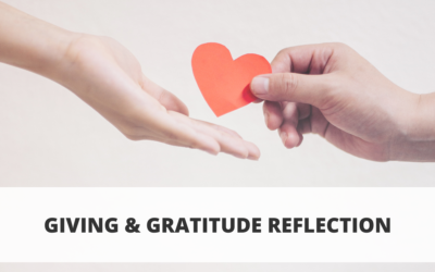 Giving & Gratitude Reflection