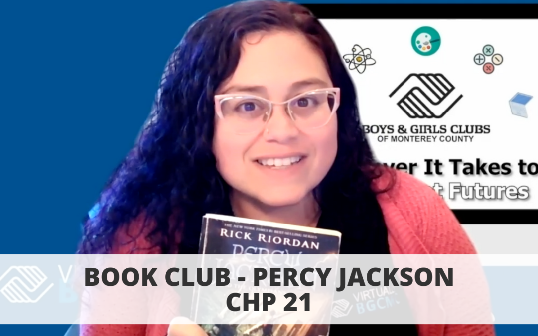 Book Club: Percy Jackson Chp. 21