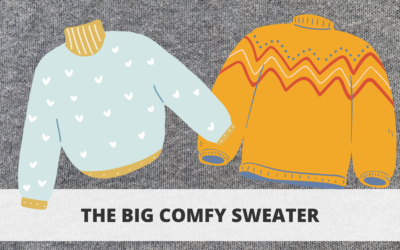 The Big Comfy Sweater
