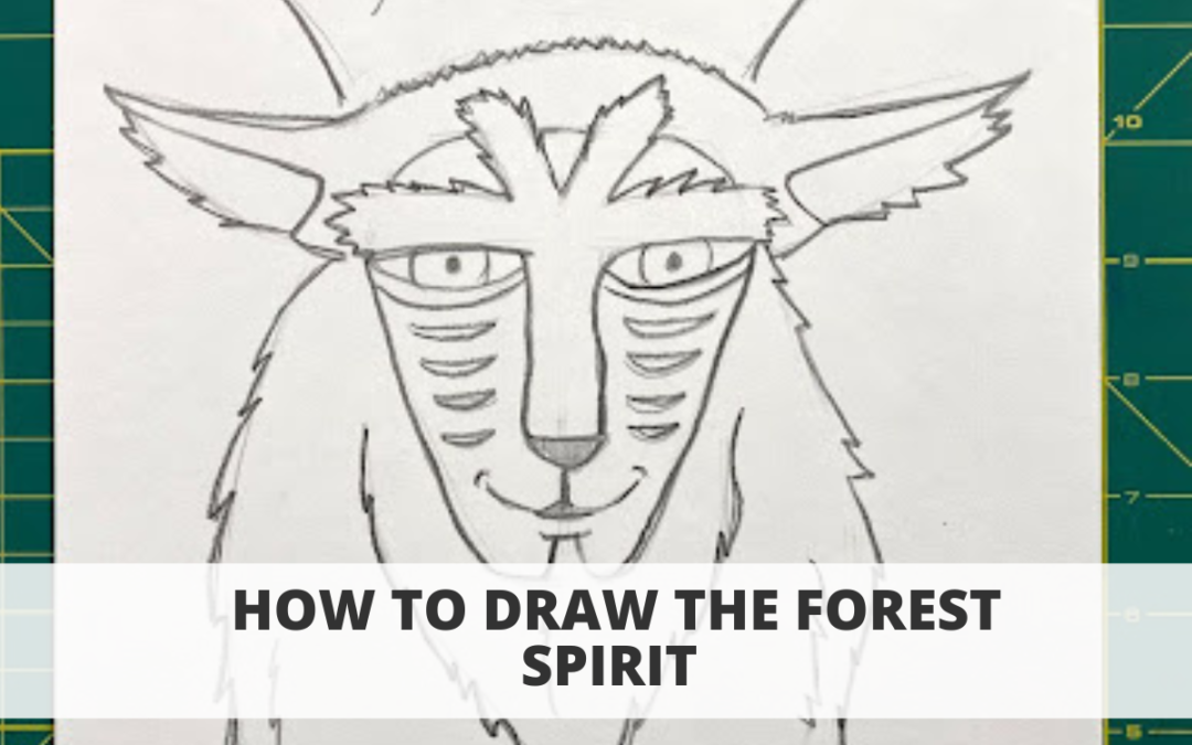 How to Draw the Forest Spirit